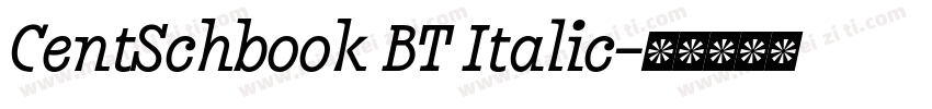 CentSchbook BT Italic字体转换